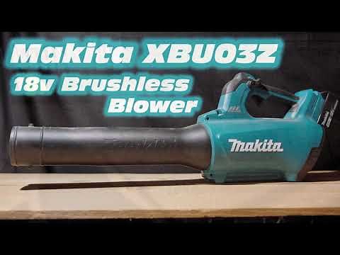 Review Makita XBU03Z 18v Blower