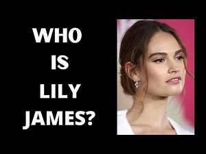Who is Lily James? | Biography | Personal Life - Relationships | Pam and Tommy
