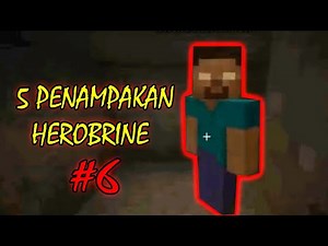 5 PENAMPAKAN HEROBRINE TERSERAM DAN TERJELAS #6