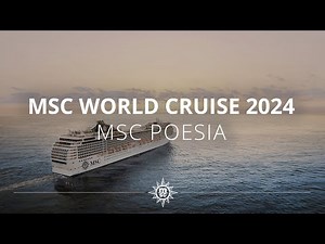 MSC World Cruise 2024 an Bord der MSC Poesia