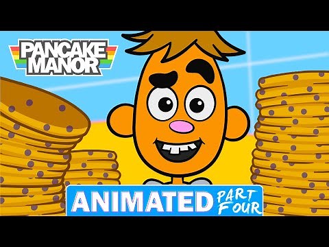 It's a Pancake Party at Pancake Manor! Part 4/4