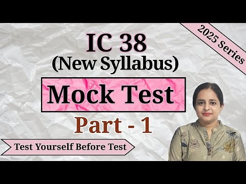 IC 38 New Syllabus | Mock Test Series 2025 - 26 | Part - 1 |Insurance Agent Exam| Er. Aman Thakur