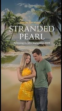 Stranded Pearl - Trailer (2024)