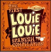 Various - The First Louie Louie Spanish Compilation