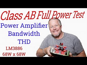 Class AB Power Amplifier LM3886 at Full Power