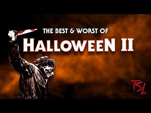 The Best and Worst of Rob Zombies Halloween II (2009) - Michael Myers - Laurie Strode - Sam Loomis
