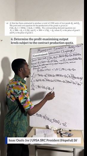 UPSA Managerial Economics - Lagrange Economic Constrained Optimization(Assignment Question 3) #upsa #tutorialswithike #ikeforsrcpresident #economics #foryou