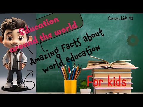 What School Is Like Around the Globe: A Kid’s Guide to Global Education