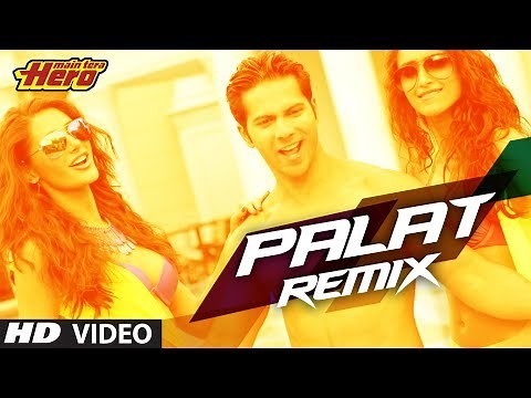 "Main Tera Hero" Palat - Tera Hero Idhar Hai Remix Song | Varun Dhawan, Ileana D'Cruz, Nargis Fakhri