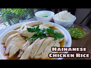How to Cook Hainanese Chicken Rice