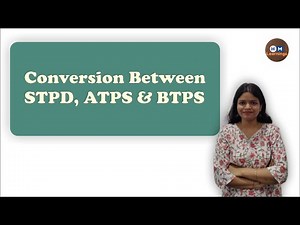 Conversion between STPD, ATPS & BTPS I Respiratory Physiology