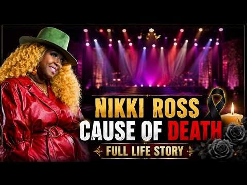 Nikki Ross Cause of Death | gospel singer and musician,Career,Net Worth,Family,lifestyle,Legacy!