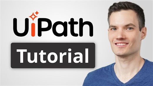 UiPath Tutorial for Beginners | Automate Your First Workflow (Step-by-Step) | Tim McGuire