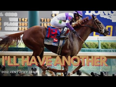 Kentucky Derby Flashback | I'll Have Another 2012