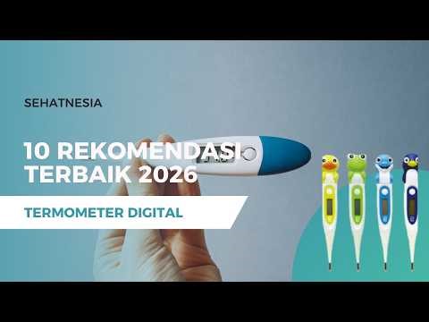 10 Rekomendasi Termometer Digital Terbaik 2026