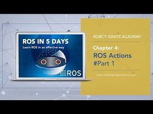 [Intro. for ROS Beginners] Chapter 4: ROS Actions Tutorial #Part 1