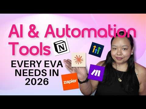 AI & Automation Tools Every EVA Needs in 2026