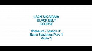 Lesson 3.3 - Measure: Basic Stats Part 1 Video 1
