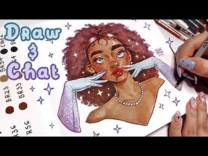 Draw and Chat with me! Markers Illustration ✨