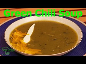 Green Chili Soup Recipe Tutorial S5 Ep593