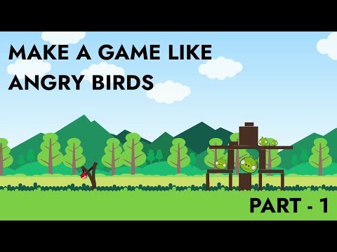 Make a Game Like Angry Birds Tutorial | Part 1 - Player Movement