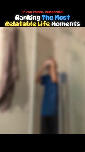 Most Relatable Life Moments Ranked!