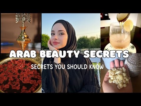 Ancient Arab Beauty Secrets You’ve Never Heard Of! ✨🌷