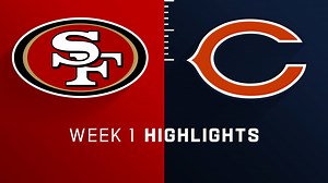 49ers vs. Bears highlights | Week 1