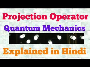 projection operator (hindi)