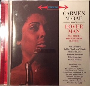 Carmen McRae - Sings Lover Man And Other Billie Holiday Classics