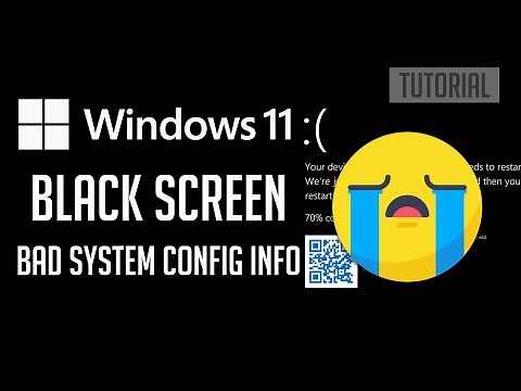 Windows 11 Black Screen Bad System Config Info FIX [2026 COMPLETE Solution]