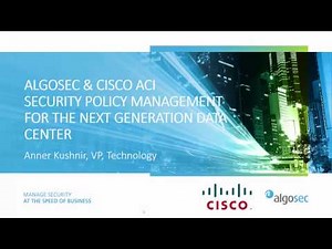 Cisco ACI and AlgoSec Integration (Overview and Demo)