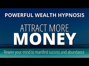 Hypnosis For Money | Affirmations to Attract More Wealth, Happiness and Abundance