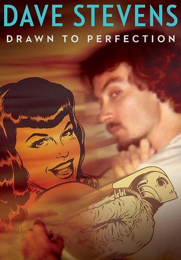 Dave Stevens: Drawn to Perfection (2022)
