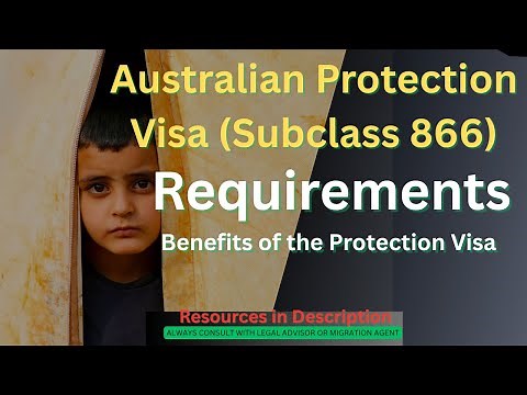 Australian Protection Visa Subclass 866 | How to Apply ?