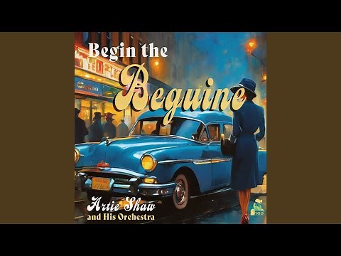 Begin the Beguine
