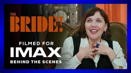 The Bride! | Behind the Scenes Featurette | Filmed For IMAX® | Craig Byrd