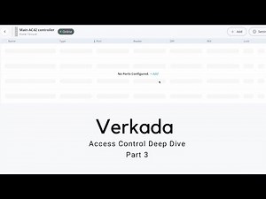 Verkada Access Control - Part 3 (Door configuration)