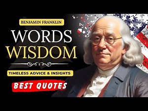 15 Timeless Quotes by Benjamin Franklin: Wisdom for Modern Life