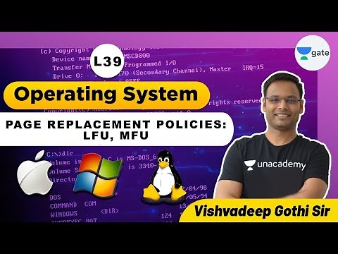 Page Replacement Policies: LFU, MFU | L 39 | Operating System | GATE 2022 CSE
