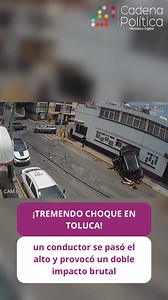 133K views · 195 reactions |  ¡TREMENDO CHOQUE EN TOLUCA! Una mujer salió disparada por el medallón y ¡milagrosamente sobrevivió!  Este martes, en el cruce de Plutarco González y Felipe Villanueva, un conductor se pasó el alto  y provocó un doble impacto brutal.  #Accidente #NoticiasToluca #Impactante #EstadoDeMéxico #Choque #ÚltimaHora #CadenaPolitica | Cadena Política | Facebook