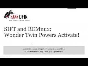 SIFT Workstation and REMnux Wonder Twin Powers Activate!