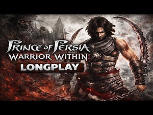 PRINCE OF PERSIA WARRIOR WITHIN (2004) HARD LONGPLAY FULL GAME Walkthrough 1440p60fps No commentary