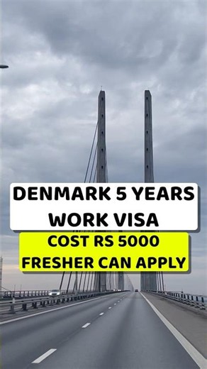 Denmark Work Visa | Denmark Work Visa for Indians | Denmark Work Visa