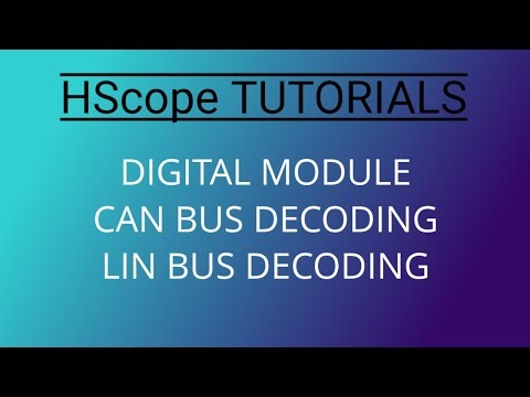 TUTORIAL#6 | CAN + LIN BUS DECODING