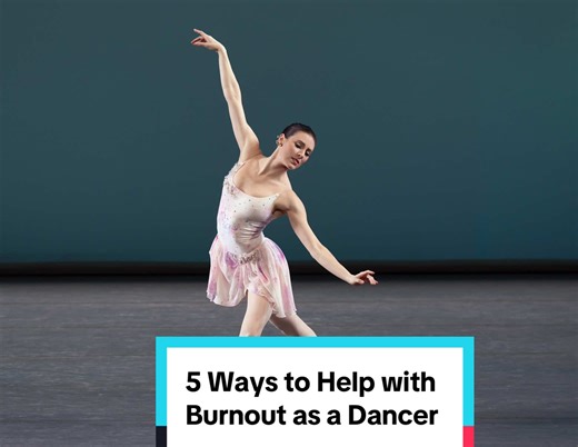 5 Ways to Combat Burnout as a Dancer