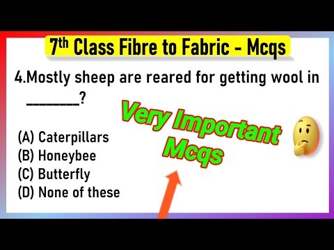 Important MCQs with Solutions on Fibre to Fabric | Fibre to Fabric MCQs Questions with Answers