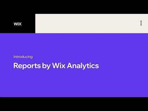 Reports by Wix Analytics: Make Data-Driven Decisions