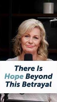 There Is Hope Beyond This Betrayal