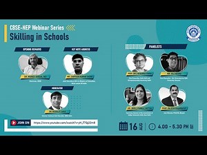 CBSE-NEP Webinar Series 2021-22 : Skilling in Schools